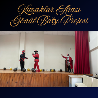 Kuşaklar Arası Gönül Bağı Projesi Başladı