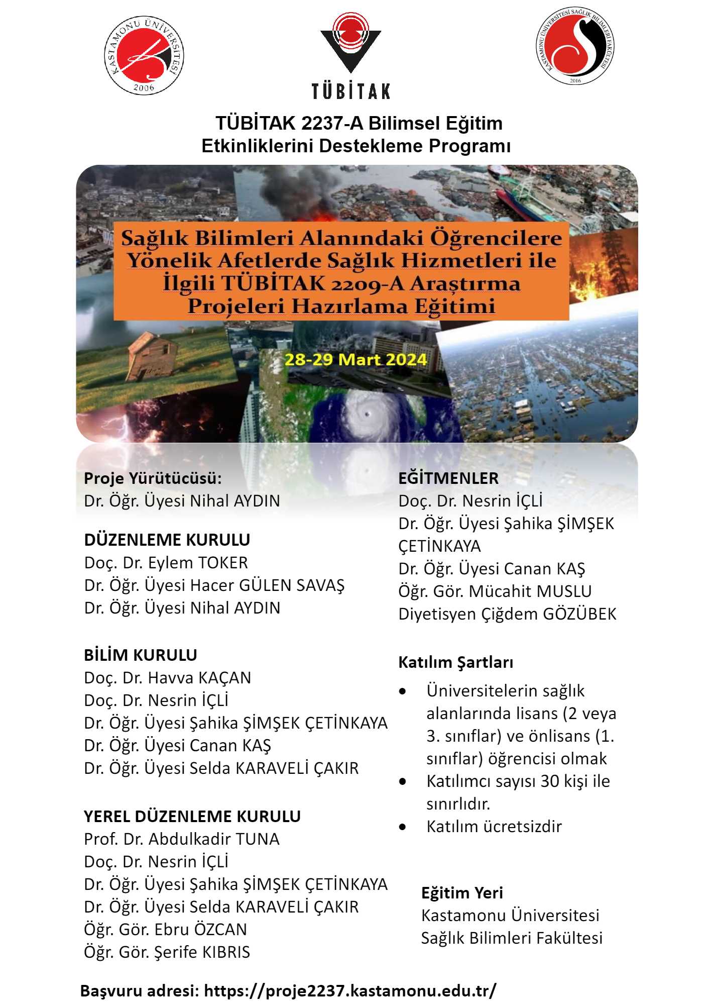 Sağlık Bilimleri Alanındaki Öğrencilere Yönelik Afetlerde Sağlık Hizmetleri ile İlgili TÜBİTAK 2209-A Araştırma Projeleri Hazırlama Eğitimi